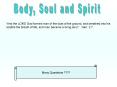 Body, Soul and Spirit PowerPoint PPT Presentation