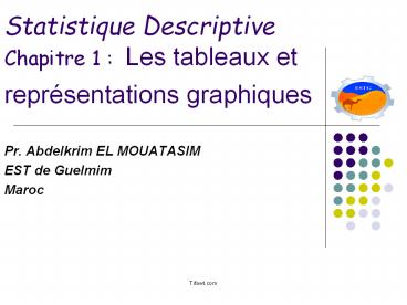 Statistique Descriptive Chapitre 1 : Les tableaux et repr