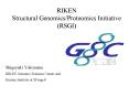 RIKEN Structural Genomics/Proteomics Initiative (RSGI) PowerPoint PPT Presentation
