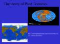 The theory of Plate Tectonics PowerPoint PPT Presentation