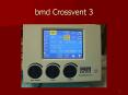 bmd Crossvent 3 PowerPoint PPT Presentation