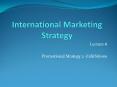 International Marketing Strategy PowerPoint PPT Presentation