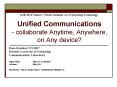 Unified Communications - collaborate Anytime, Anywhere, on Any device? PowerPoint PPT Presentation