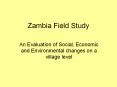 Zambia Field Study PowerPoint PPT Presentation