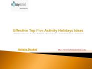 Effective Top Five Activity Holidays Ideas