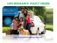 LIFE  INSURANCE  POLICY  ONLINE