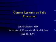 Current Research on Falls Prevention