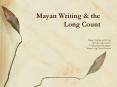 Mayan Writing PowerPoint PPT Presentation