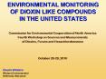 ENVIRONMENTAL MONITORING OF DIOXIN LIKE COMPOUNDS IN THE UNITED STATES PowerPoint PPT Presentation