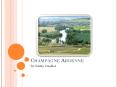 Champagne Ardenne PowerPoint PPT Presentation