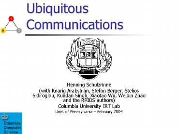 Ubiquitous Communications