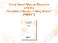 Early Onset Bipolar Disorder and the Pediatric Behavior Rating Scale PowerPoint PPT Presentation