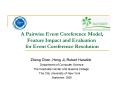 A Pairwise Event Coreference Model, Feature Impact and Evaluation for Event Coreference Resolution PowerPoint PPT Presentation