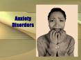 Anxiety Disorders PowerPoint PPT Presentation