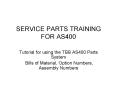 SERVICE PARTS TRAINING FOR AS400 PowerPoint PPT Presentation