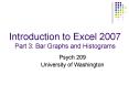 Introduction to Excel 2007 Part 3: Bar Graphs and Histograms PowerPoint PPT Presentation