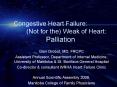 Congestive Heart Failure:(Not for the) Weak of Heart: Palliation PowerPoint PPT Presentation