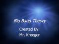 Big Bang Theory PowerPoint PPT Presentation