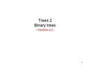 Trees 2 Binary trees