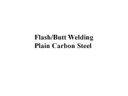 Flash/Butt Welding