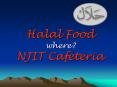 Halal Food where? NJIT Cafeteria PowerPoint PPT Presentation