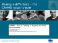 Making a difference - the CAMHS raison d PowerPoint PPT Presentation