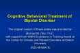 Cognitive Behavioral Treatment of Bipolar Disorder PowerPoint PPT Presentation