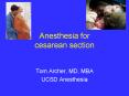 Anesthesia for cesarean section PowerPoint PPT Presentation