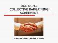 DOL-NCFLL COLLECTIVE BARGAINING AGREEMENT PowerPoint PPT Presentation