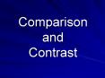 Comparison and Contrast PowerPoint PPT Presentation