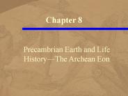 Precambrian Earth and Life History