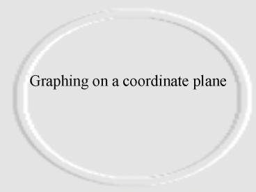Graphing on a coordinate plane