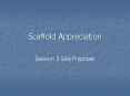 Scaffold Appreciation PowerPoint PPT Presentation