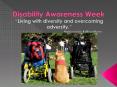 Disability Awareness Week PowerPoint PPT Presentation