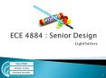 ECE 4884 : Senior Design PowerPoint PPT Presentation