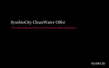 SymbioCity CleanWater Offer