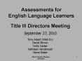 Assessments for English Language Learners PowerPoint PPT Presentation