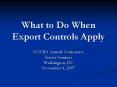 What to Do When Export Controls Apply PowerPoint PPT Presentation