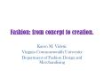Fashion: from concept to creation. PowerPoint PPT Presentation