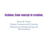 Fashion: from concept to creation.