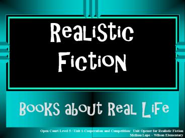 Realistic Fiction