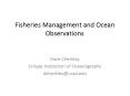 Fisheries Management and Ocean Observations PowerPoint PPT Presentation