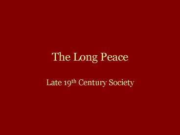 The Long Peace