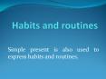 Habits and routines PowerPoint PPT Presentation