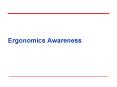Ergonomics Awareness PowerPoint PPT Presentation