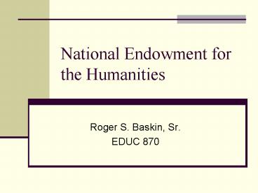 National Endowment for the Humanities