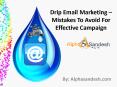 Drip Email Marketing – Mistakes To Avoid For Effective Campaign PowerPoint PPT Presentation