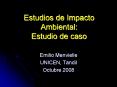 Estudios de Impacto Ambiental: Estudio de caso PowerPoint PPT Presentation