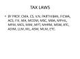 TAX LAWS PowerPoint PPT Presentation