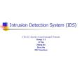 Intrusion Detection System (IDS) PowerPoint PPT Presentation